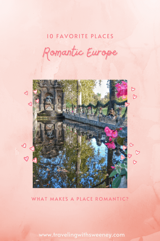 Romantic places in Europe